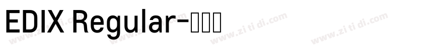 EDIX Regular字体转换